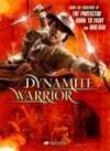 Get and daunload comedy-genre muvi «Dynamite Warrior» at a cheep price on a best speed. Write interesting review on «Dynamite Warrior» movie or read picturesque reviews of another men.
