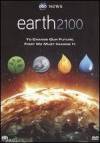 Get and dwnload documentary theme muvi «Earth 2100» at a small price on a best speed. Leave interesting review about «Earth 2100» movie or read picturesque reviews of another people.