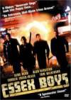 Buy and dawnload thriller theme muvy trailer «Essex Boys» at a small price on a high speed. Place your review about «Essex Boys» movie or read other reviews of another visitors.