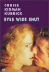 Get and daunload thriller-genre movie trailer «Eyes Wide Shut» at a tiny price on a superior speed. Place interesting review on «Eyes Wide Shut» movie or read picturesque reviews of another visitors.