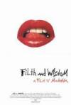 Buy and dwnload romance-genre movie «Filth and Wisdom» at a low price on a high speed. Add your review about «Filth and Wisdom» movie or read amazing reviews of another buddies.
