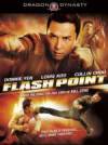 Purchase and dwnload action-theme movie «Flash Point» at a low price on a super high speed. Write interesting review about «Flash Point» movie or read thrilling reviews of another people.