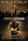 Get and dawnload drama-theme movie trailer «Forever Strong» at a low price on a best speed. Leave your review about «Forever Strong» movie or find some picturesque reviews of another ones.