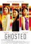 Get and dwnload mystery genre movie «Ghosted» at a cheep price on a high speed. Place interesting review on «Ghosted» movie or read picturesque reviews of another people.