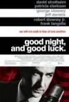 Get and download history-genre movie trailer «Good Night, and Good Luck.» at a little price on a superior speed. Place your review about «Good Night, and Good Luck.» movie or find some picturesque reviews of another people.