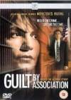 Buy and daunload drama theme muvy «Guilt by Association» at a small price on a high speed. Leave interesting review about «Guilt by Association» movie or find some fine reviews of another visitors.