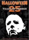 Purchase and dawnload documentary genre muvy «Halloween: 25 Years of Terror» at a cheep price on a super high speed. Add interesting review on «Halloween: 25 Years of Terror» movie or find some other reviews of another men.