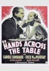 Buy and dawnload romance genre muvi «Hands Across the Table» at a cheep price on a high speed. Write interesting review about «Hands Across the Table» movie or find some fine reviews of another people.