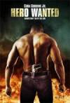 Get and download crime-theme movie «Hero Wanted» at a small price on a superior speed. Put your review about «Hero Wanted» movie or find some fine reviews of another persons.