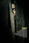 Purchase and download drama-theme movy «Hurt» at a tiny price on a fast speed. Place some review on «Hurt» movie or find some picturesque reviews of another visitors.