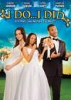 Purchase and dawnload comedy-genre muvy «I Do... I Did!» at a cheep price on a fast speed. Add your review about «I Do... I Did!» movie or read amazing reviews of another people.