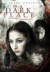Buy and dawnload drama-genre muvy «In a Dark Place» at a low price on a fast speed. Place your review about «In a Dark Place» movie or find some other reviews of another ones.