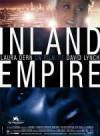 Purchase and dwnload drama genre movy trailer «Inland Empire» at a little price on a high speed. Add interesting review on «Inland Empire» movie or find some picturesque reviews of another fellows.