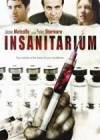 Get and dwnload thriller-genre movie «Insanitarium» at a small price on a best speed. Leave interesting review about «Insanitarium» movie or read thrilling reviews of another men.
