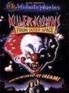 Buy and daunload comedy-theme movy trailer «Killer Klowns from Outer Space» at a tiny price on a best speed. Add interesting review about «Killer Klowns from Outer Space» movie or find some picturesque reviews of another people.