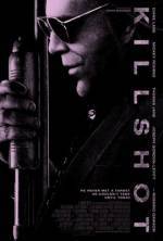 Buy and download thriller genre movie «Killshot» at a tiny price on a superior speed. Put some review about «Killshot» movie or read amazing reviews of another buddies.