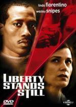 Buy and dwnload thriller theme movy trailer «Liberty Stands Still» at a tiny price on a high speed. Write interesting review on «Liberty Stands Still» movie or find some amazing reviews of another visitors.