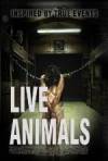 Buy and dawnload horror theme muvy trailer «Live Animals» at a small price on a superior speed. Write interesting review on «Live Animals» movie or find some other reviews of another buddies.