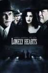 Buy and dawnload drama theme muvi «Lonely Hearts» at a little price on a superior speed. Put some review on «Lonely Hearts» movie or find some amazing reviews of another people.