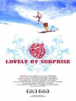 Get and dwnload comedy genre movy «Lovely by Surprise» at a small price on a best speed. Put some review on «Lovely by Surprise» movie or find some other reviews of another visitors.