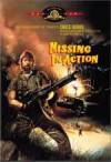 Get and download war-genre movy trailer «Missing in Action» at a cheep price on a super high speed. Place some review about «Missing in Action» movie or read other reviews of another fellows.