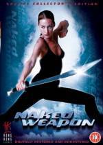 Get and dwnload romance-theme movie «Naked Weapon» at a cheep price on a superior speed. Place interesting review on «Naked Weapon» movie or read thrilling reviews of another people.