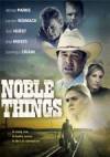 Purchase and dawnload drama-theme muvy trailer «Noble Things» at a little price on a super high speed. Place interesting review about «Noble Things» movie or read fine reviews of another ones.