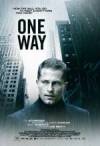 Buy and dawnload drama genre muvy trailer «One Way» at a tiny price on a super high speed. Write your review on «One Way» movie or find some thrilling reviews of another people.
