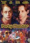 Purchase and dawnload comedy genre muvy trailer «Party Monster» at a small price on a best speed. Add interesting review on «Party Monster» movie or read picturesque reviews of another ones.