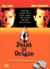 Get and dwnload thriller theme muvy «Point of Origin» at a little price on a high speed. Leave interesting review about «Point of Origin» movie or find some thrilling reviews of another fellows.