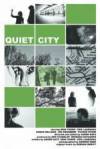 Buy and dawnload drama-genre muvi «Quiet City» at a small price on a high speed. Put your review about «Quiet City» movie or find some amazing reviews of another men.