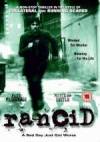 Buy and dwnload crime theme muvy «Rancid» at a cheep price on a superior speed. Add some review on «Rancid» movie or read picturesque reviews of another fellows.