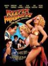 Get and dwnload musical-theme muvi «Reefer Madness: The Movie Musical» at a cheep price on a fast speed. Place interesting review about «Reefer Madness: The Movie Musical» movie or find some thrilling reviews of another persons.