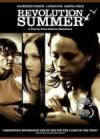 Purchase and daunload drama genre muvi trailer «Revolution Summer» at a tiny price on a high speed. Place interesting review on «Revolution Summer» movie or find some fine reviews of another people.