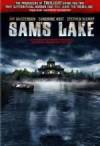 Get and dawnload thriller theme movy «Sam's Lake» at a cheep price on a best speed. Write your review on «Sam's Lake» movie or find some amazing reviews of another fellows.