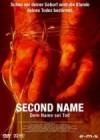 Get and dwnload thriller-genre movie «Second name» at a low price on a fast speed. Place some review on «Second name» movie or read other reviews of another fellows.