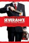 Buy and daunload comedy genre movy «Severance» at a low price on a superior speed. Place your review about «Severance» movie or find some other reviews of another people.