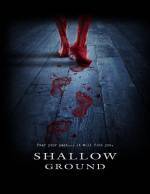 Purchase and dwnload thriller-genre movy trailer «Shallow Ground» at a small price on a superior speed. Write some review on «Shallow Ground» movie or find some other reviews of another fellows.