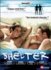 Get and download romance-genre muvy «Shelter» at a low price on a high speed. Put some review about «Shelter» movie or read other reviews of another ones.
