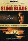 Purchase and dawnload drama-genre muvi «Sling Blade» at a cheep price on a super high speed. Put your review on «Sling Blade» movie or read amazing reviews of another people.
