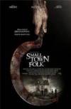 Purchase and dawnload horror theme movy «Small Town Folk» at a little price on a high speed. Place some review about «Small Town Folk» movie or find some amazing reviews of another visitors.