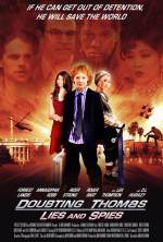 Buy and download adventure-genre movy trailer «Spy School aka Doubting Thomas» at a tiny price on a best speed. Write some review on «Spy School aka Doubting Thomas» movie or find some other reviews of another visitors.