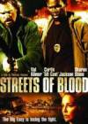 Get and download thriller genre movie «Streets of Blood» at a low price on a high speed. Place interesting review about «Streets of Blood» movie or read other reviews of another ones.