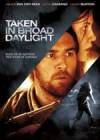 Purchase and dwnload mystery-theme muvi trailer «Taken In Broad Daylight aka Snatched» at a small price on a fast speed. Place your review about «Taken In Broad Daylight aka Snatched» movie or find some other reviews of another peo