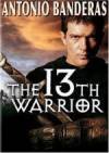 Get and daunload fantasy theme muvi trailer «The 13th Warrior» at a little price on a fast speed. Add some review about «The 13th Warrior» movie or find some other reviews of another persons.