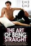 Get and dwnload drama genre muvy trailer «The Art of Being Straight» at a tiny price on a superior speed. Leave your review on «The Art of Being Straight» movie or read amazing reviews of another fellows.
