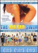 Get and daunload comedy theme muvi «The Big Bad Swim» at a cheep price on a fast speed. Put your review on «The Big Bad Swim» movie or find some other reviews of another people.