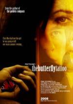 Purchase and dwnload thriller genre muvi «The Butterfly Tattoo» at a low price on a high speed. Add your review about «The Butterfly Tattoo» movie or find some other reviews of another men.