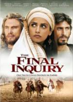Get and daunload adventure theme muvy trailer «The Final Inquiry» at a little price on a fast speed. Add interesting review on «The Final Inquiry» movie or find some other reviews of another fellows.
