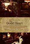 Get and dwnload drama-genre movie trailer «The Good Heart» at a tiny price on a superior speed. Put some review on «The Good Heart» movie or find some other reviews of another men.